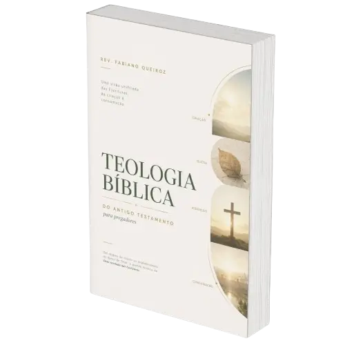 Quais são os 3 Tipos de Pregação? 4 Teologia Bíblica do Antigo Testamento para Pregadores