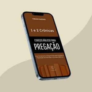 e-book com esboços, sermões expositivos e estudo bíblico no livro do 1 e 2 Crônicas