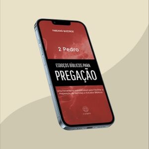 e-book com esboços, sermões expositivos e estudo bíblico em 2 Pedro