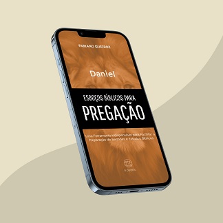 e-book com esboços, sermões expositivos e estudo bíblico no livro de Daniel