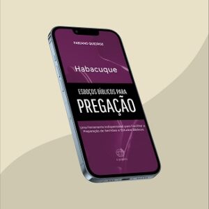 e-book com esboços, sermões expositivos e estudo bíblico no livro de Habacuque