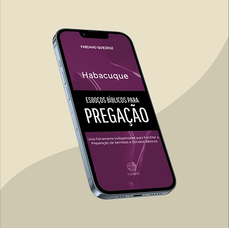e-book com esboços, sermões expositivos e estudo bíblico no livro de Habacuque