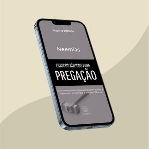 e-book com esboços, sermões expositivos e estudo bíblico no livro de Neemias