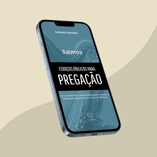 e-book com esboços, sermões expositivos e estudo bíblico no livro de Salmos