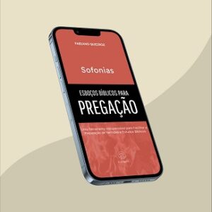 e-book com esboços, sermões expositivos e estudo bíblico no livro de Sofonias
