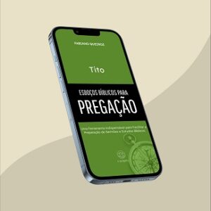 e-book com esboços, sermões expositivos e estudo bíblico em Tito