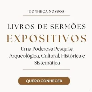 Livros de esboços Bíblicos para Pregação Expositiva