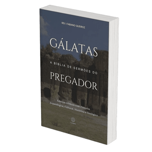 Gálatas - Esboços bíblicos para pregação de sermões expositivos e estudos bíblicos