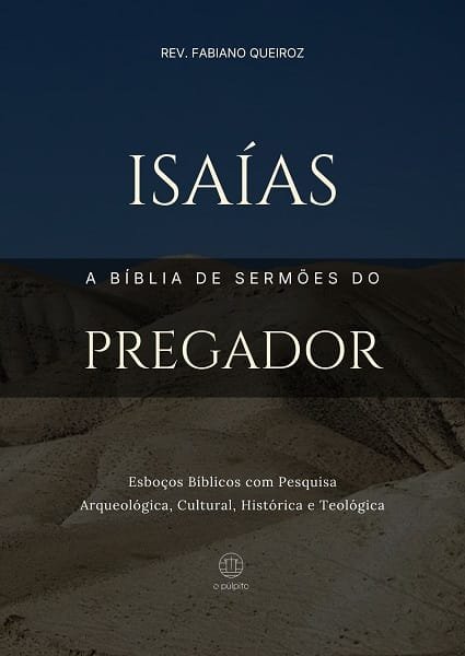 Esboços de Pregação em Isaías