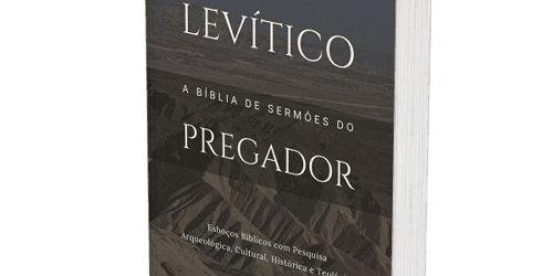 Levítico: A Bíblia de Sermões do Pregador