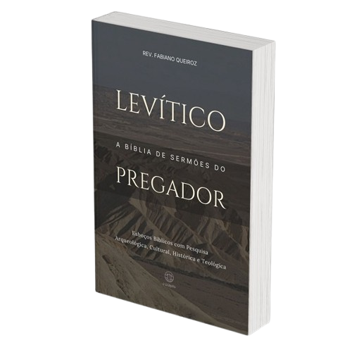 Levítico - Esboços bíblicos para pregação de sermões expositivos e estudos bíblicos