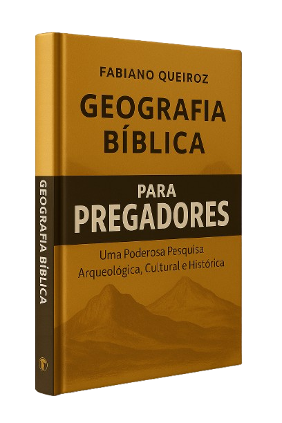 Geogragia Bíblica para Pregadores - Rev. Fabiano Queiroz