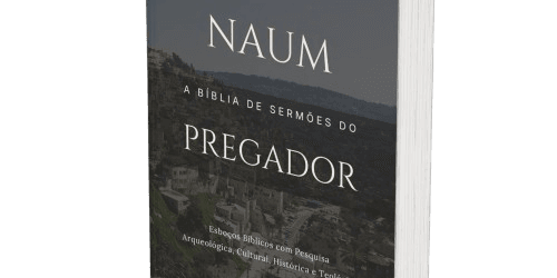 Naum: A Bíblia de Sermões do Pregador