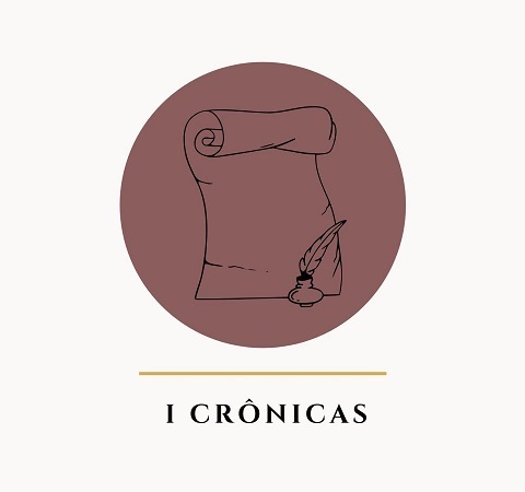 Esboço Bíblico, Estudo bíblico, Sermão, Pregação em 1 Crônicas - Rev. Fabiano Queiroz