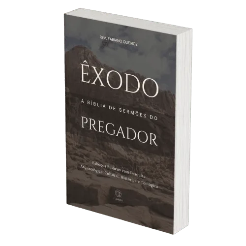 Êxodo: Sermões Expositivos e Estudos Bíblicos com Exegese — Comentário Bíblico com Pesquisa Histórica, Teológica e Arqueológica para Pregadores