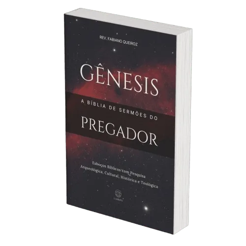 Gênesis: Sermões Expositivos com Exegese — Comentário Bíblico com Pesquisa Histórica, Teológica e Arqueológica para Pregadores
