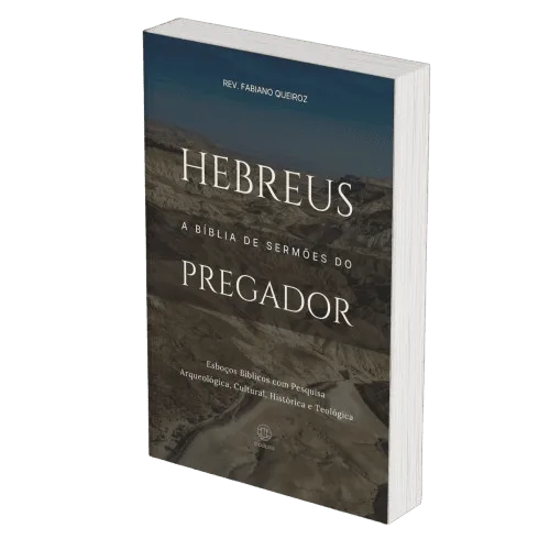 Hebreus: Sermões Expositivos e Estudos Bíblicos com Exegese — Comentário Bíblico com Pesquisa Histórica, Teológica e Arqueológica para Pregadores