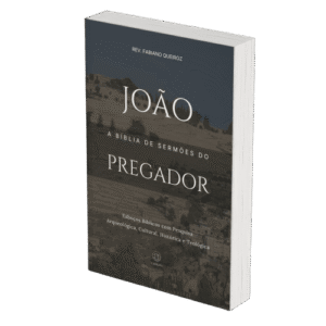 João: Sermões Expositivos e Estudos Bíblicos com Exegese — Comentário Bíblico com Pesquisa Histórica, Teológica e Arqueológica para Pregadores
