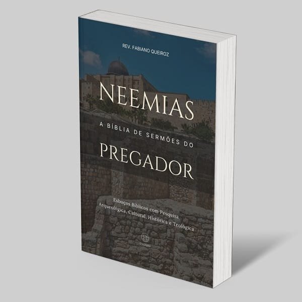 Neemias: A Bíblia de Sermões do Pregador 1 Neemias - A Bíblia de Sermões do Pregador: Esboços Bíblicos para Pregação Expositiva e Estudo Bíblico
