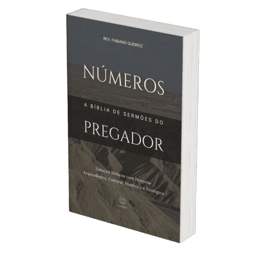 Números: Sermões Expositivos e Estudos Bíblicos com Exegese — Comentário Bíblico com Pesquisa Histórica, Teológica e Arqueológica para Pregadores