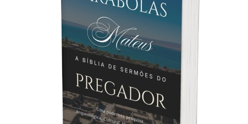 Parábolas de Mateus: A Bíblia de Sermões do Pregador