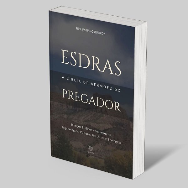 Combo Livros Históricos: A Bíblia de Sermões do Pregador 10 Esdras: A Bíblia de Sermões do Pregador: Esboços Bíblicos para Pregação Expositiva e Estudo Bíblico