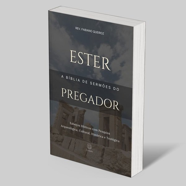Combo Livros Históricos: A Bíblia de Sermões do Pregador 12 Ester: A Bíblia de Sermões do Pregador: Esboços Bíblicos para Pregação Expositiva e Estudo Bíblico