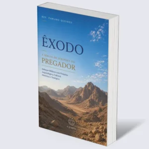 Êxodo: A Bíblia de Sermões do Pregador