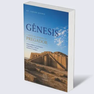 Gênesis: A Bíblia de Sermões do Pregador