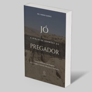 Jó: A Bíblia de Sermões do Pregador