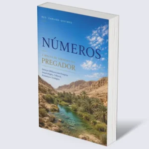 Números: A Bíblia de Sermões do Pregador