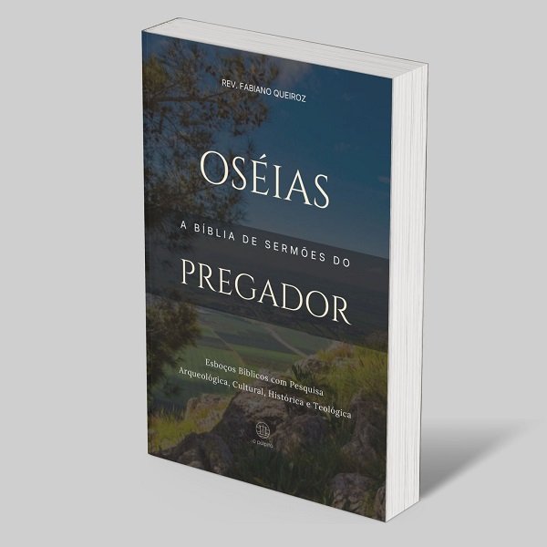 Combo Profetas Menores: A Bíblia de Sermões do Pregador 2 Oséias: A Bíblia de Sermões do Pregador: Esboços Bíblicos para Pregação Expositiva e Estudo Bíblico