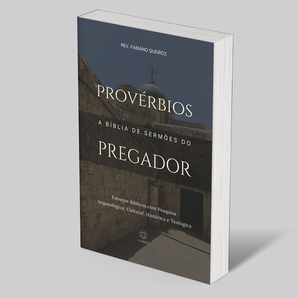 Combo Poéticos e Sapienciais: A Bíblia de Sermões do Pregador 6 Provérbios - A Bíblia de Sermões do Pregador: Esboços Bíblicos para Pregação Expositiva e Estudo Bíblico