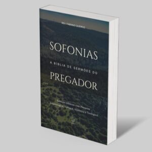 Sofonias: A Bíblia de Sermões do Pregador