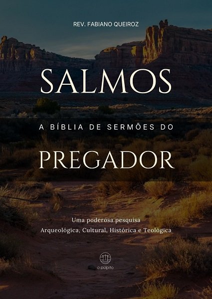 Esboços de Pregação nos Salmos
