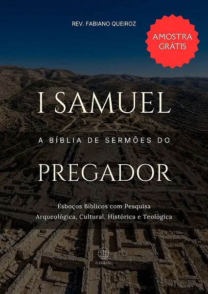 1 Samuel - Esboços de Pregação