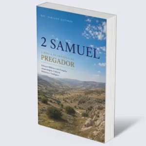 2 Samuel: A Bíblia de Sermões do Pregador
