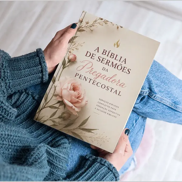 A Bíblia de Sermões da Pregadora Pentecostal 2 A Bíblia de Sermões da Pregadora Pentecostal - Esboços de Pregação e Estudos Bíblicos