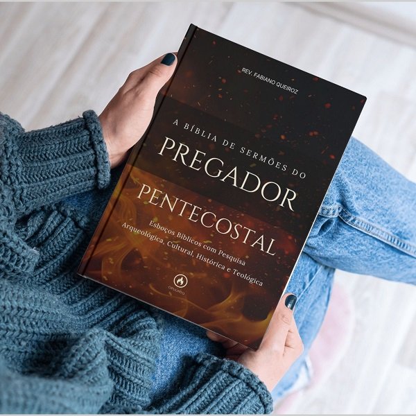 A Bíblia de Sermões do Pregador Pentecostal 2 A Bíblia de Sermões do Pregador Pentecostal - Esboços de Pregação e Estudos Bíblicos
