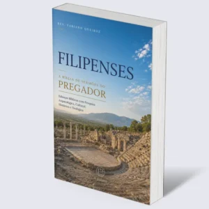 Filipenses: A Bíblia de Sermões do Pregador