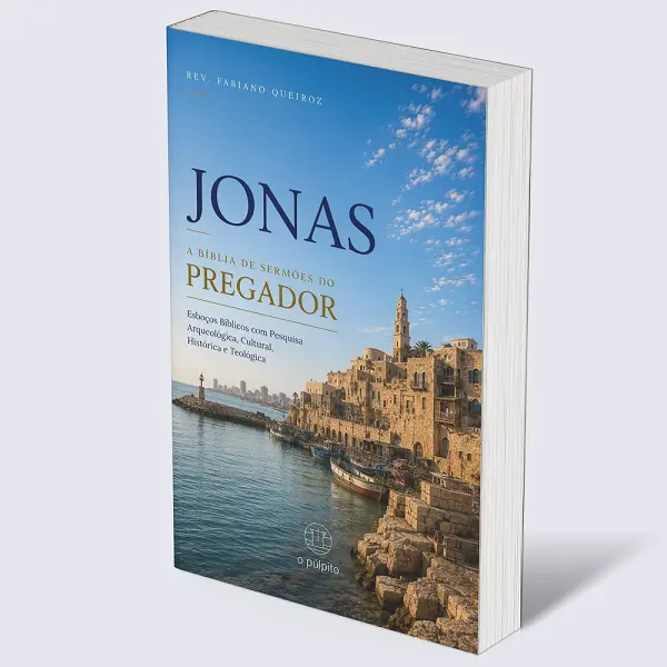 Combo Profetas Menores: A Bíblia de Sermões do Pregador 4 Jonas - Esboços de Pregação Expositiva e Estudos Bíblicos