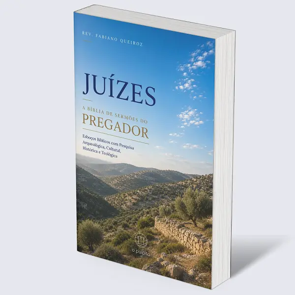 Combo Livros Históricos: A Bíblia de Sermões do Pregador 5 Juízes - Esboços de Pregação Expositiva e Estudos Bíblicos