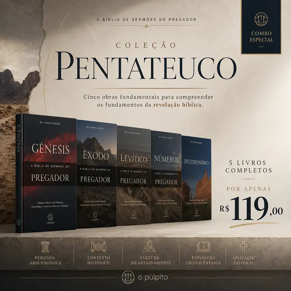 Combo Pentateuco: A Bíblia de Sermões do Pregador 1 Promoção Combo Pentateuco - Livros de Esboços de Pregação