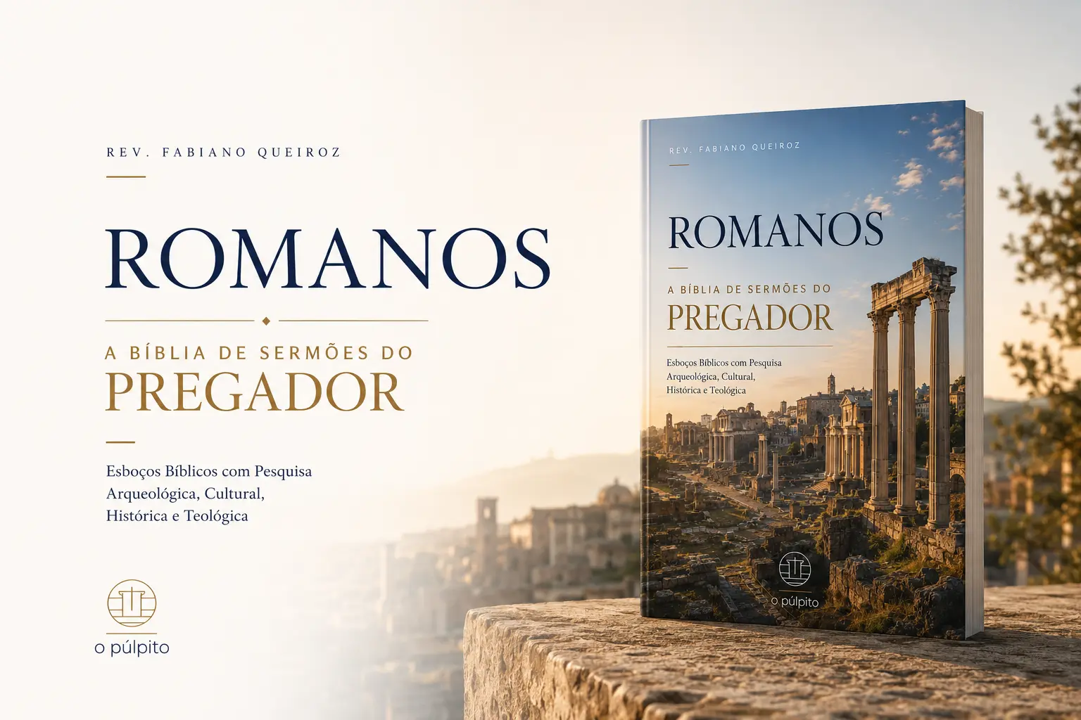 Coleção A Bíblia de Sermões do Pregador - Rev. Fabiano Queiroz