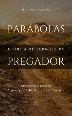 A Bíblia de Esboços Bíblicos para Pregação e Estudo bíblico