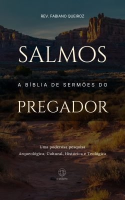A Bíblia de Esboços Bíblicos para Pregação e Estudo bíblico